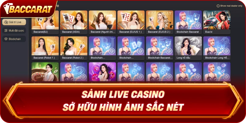 Sảnh Live Casino Baccarat Online sở hữu hình ảnh sắc nét